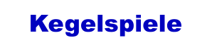 Kegelspiele